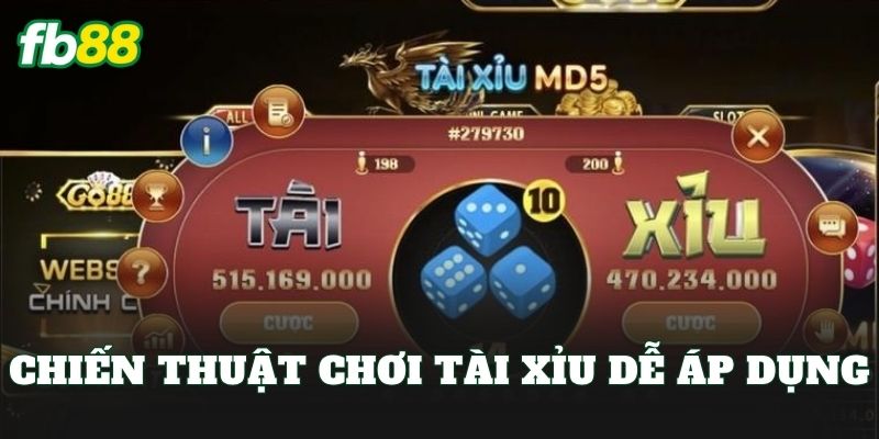 Tài Xỉu Là Gì? Cách Chơi Chuẩn Xác Tại FB88 3 Chiến thuật chơi tài xỉu dễ áp dụng