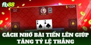 cach nho bai tien len giup tang ty le thang