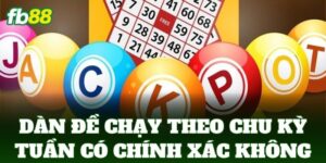 dan de chay theo chu ky tuan co chinh xac khong