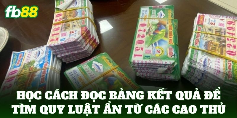 Cách Đọc Bảng Kết Quả Để Tìm Quy Luật Ẩn FB88: Mẹo Soi Cầu 2 Học Cách Đọc Bảng Kết Quả Để Tìm Quy Luật Ẩn từ các cao thủ