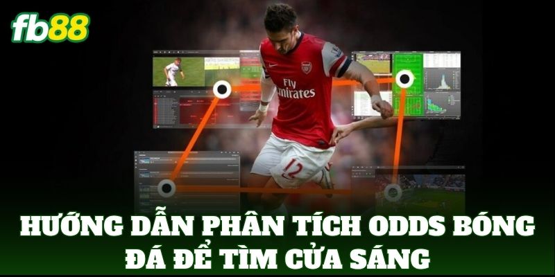 Phân Tích Odds Bóng Đá Để Tìm Cửa Sáng: Bí Kíp Soi Kèo FB88 1 Hướng dẫn Phân Tích Odds Bóng Đá Để Tìm Cửa Sáng