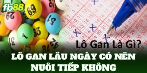 lo gan lau ngay co nen nuoi tiep khong