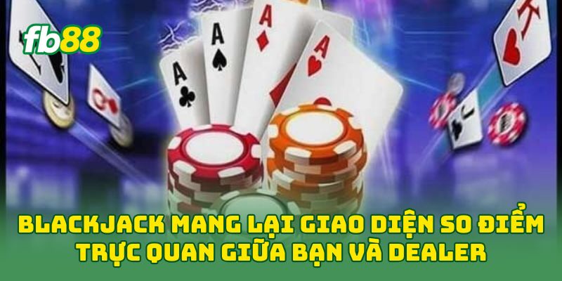 Blackjack: Hiểu Rõ Và Làm Chủ Bàn Cược Chỉ Sau 5 Phút 3 Blackjack mang lại giao diện so điểm trực quan giữa bạn và dealer
