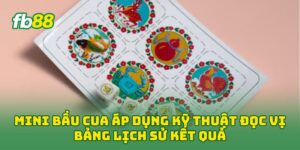 Mini Bầu Cua áp dụng kỹ thuật đọc vị bảng lịch sử kết quả