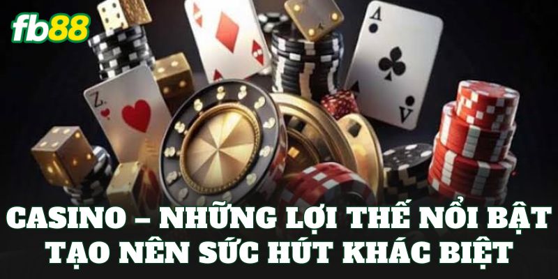 Casino 1 Casino – Những lợi thế nổi bật tạo nên sức hút khác biệt