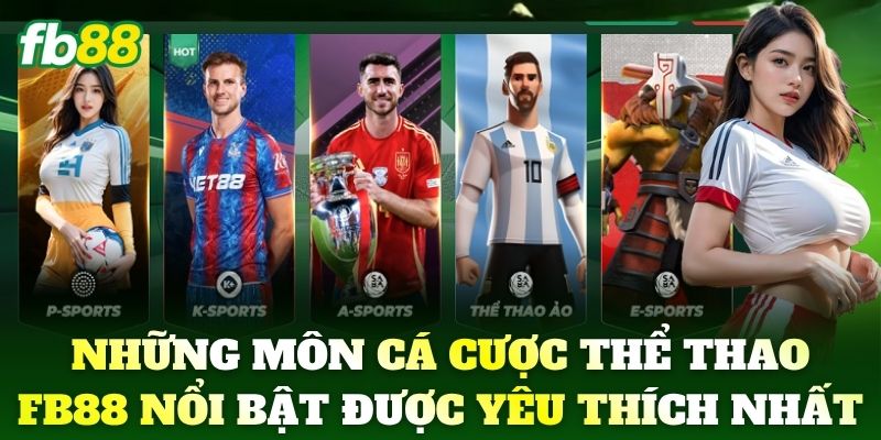 Thể Thao 3 Những bộ môn cá cược thể thao FB88 nổi bật được yêu thích nhất
